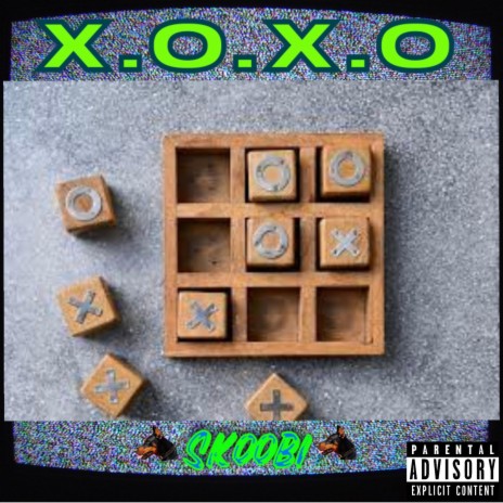 X.O.X.O | Boomplay Music