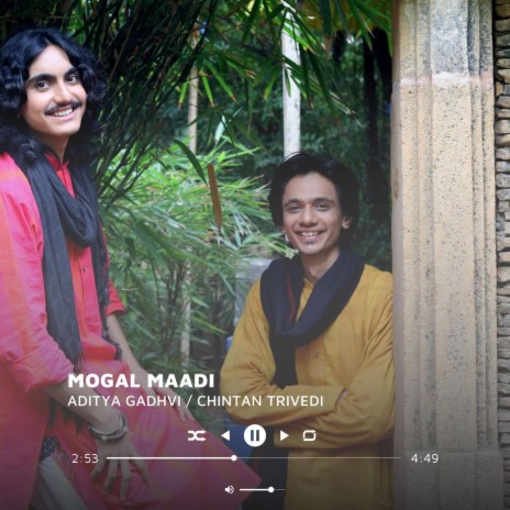 Mogal Maadi ft. Aditya Gadhvi | Boomplay Music