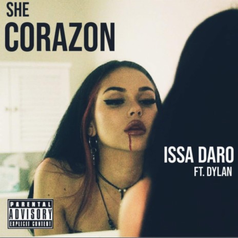 She Corazon (feat. Dylan) 🅴 | Boomplay Music
