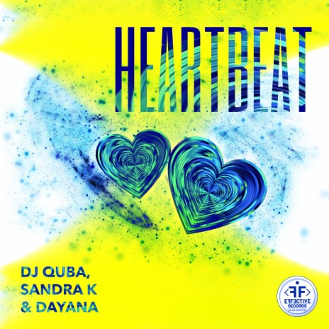 Heartbeat ft. Sandra K & Dayana | Boomplay Music