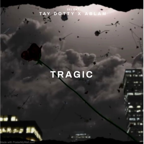 TRAGIC ft. ABlam | Boomplay Music