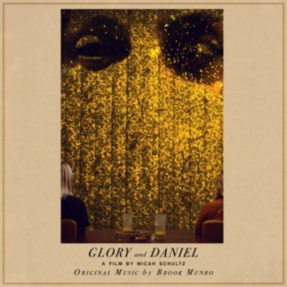 Glory and Daniel (Original Motion Picture Soundtrack)