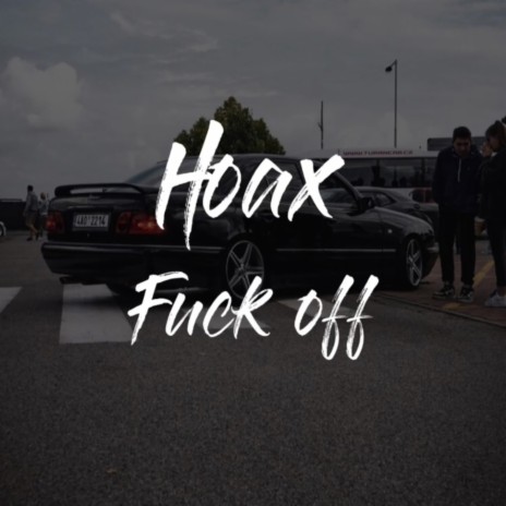Fuck off | Boomplay Music