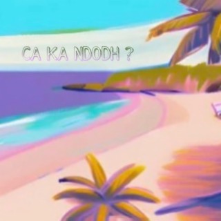 CA KA NDODH ? lyrics | Boomplay Music