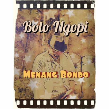 Menang Bondo | Boomplay Music