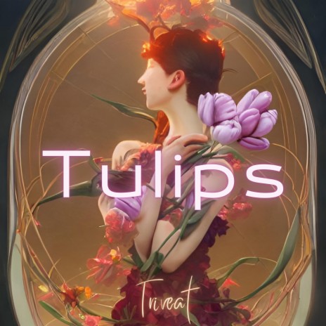 Tulips (Future Bass) | Boomplay Music