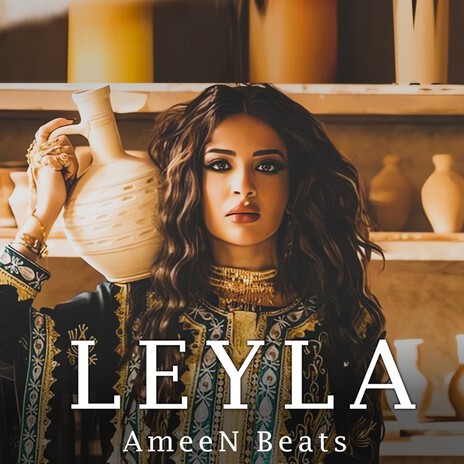 Leyla | Boomplay Music