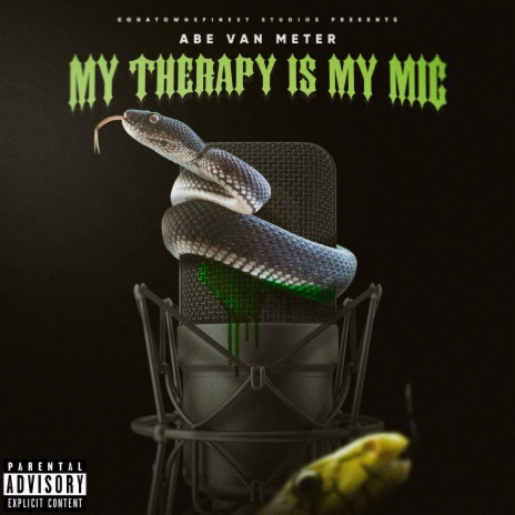 My Therapy Is My Mic | Boomplay Music