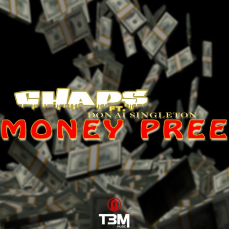 Money Pree (feat. Donai Singleton) (Explicit)