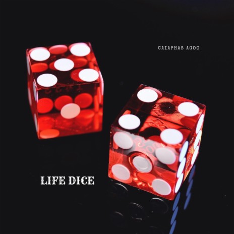 Life dice | Boomplay Music