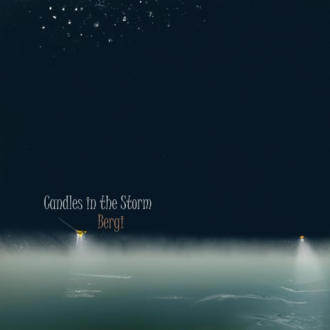 Candles in the Storm | Boomplay Music