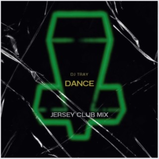 Dance (Jersey Club)