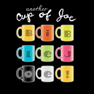 Another Cup Of Joe