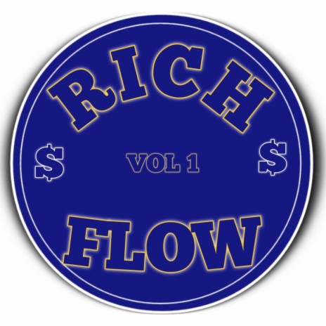 Rich Flow vol 1 | Boomplay Music