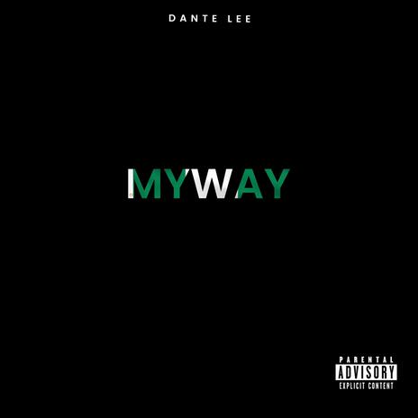 MYWAY | Boomplay Music