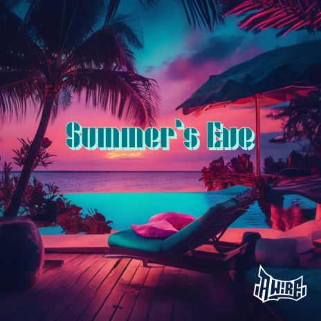 Summer's Eve | Boomplay Music