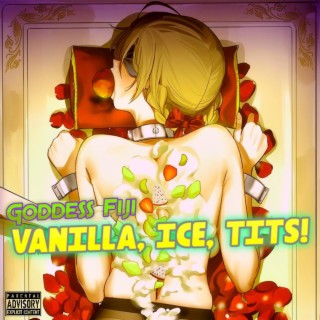 VANILLA, ICE, TITS