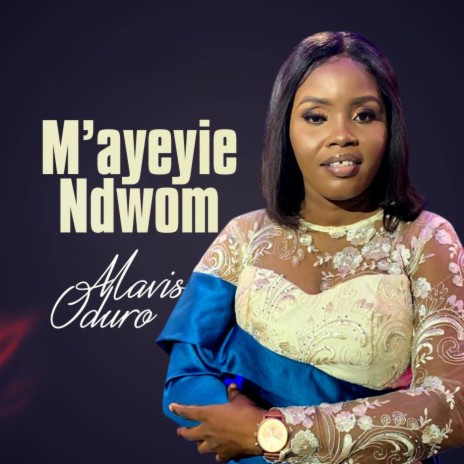 M'ayeyei Ndwom | Boomplay Music