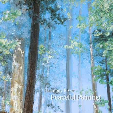 Peaceful Painting | Boomplay Music