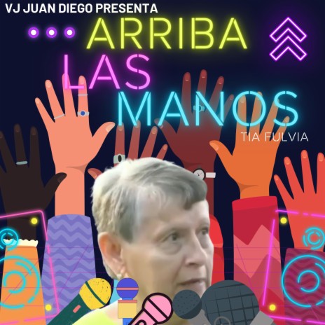 Arriba Las Manos (Tia Fulvia Remix) ft. Tia Fulvia