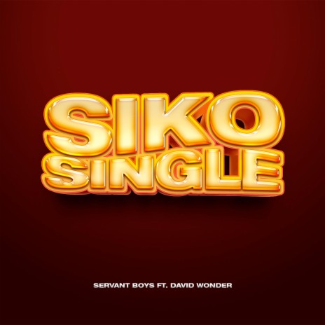 Siko Single ft. David Wonder | Boomplay Music