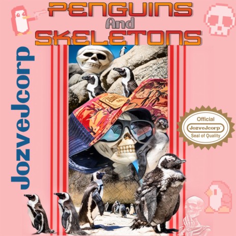Penguins and Skeletons | Boomplay Music