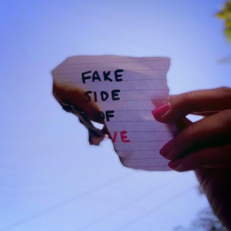 Fake Side of Love | Boomplay Music