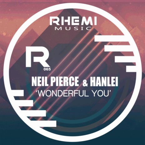 Wonderful You (Extended Mix) ft. Hanlei