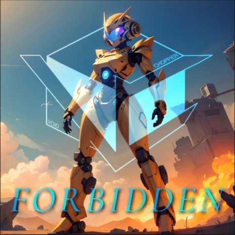 Forbidden (Void Edit) ft. Choppier