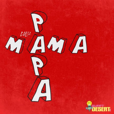 Papa y Mama | Boomplay Music