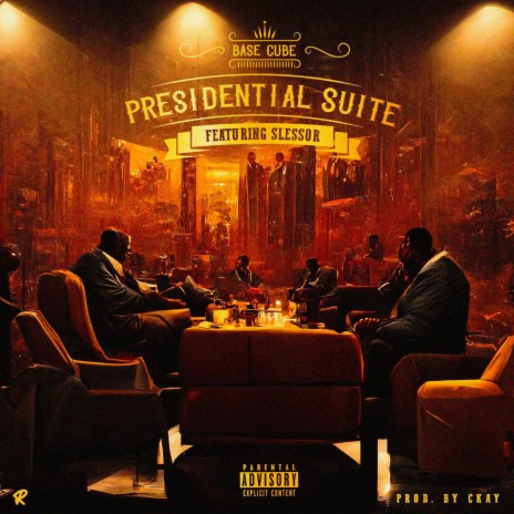 Presidential Suite ft. Slessor