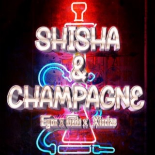 Shisha & Champagne
