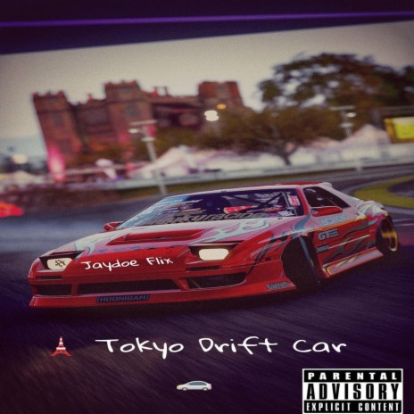 Tokyo Drift Car | Boomplay Music
