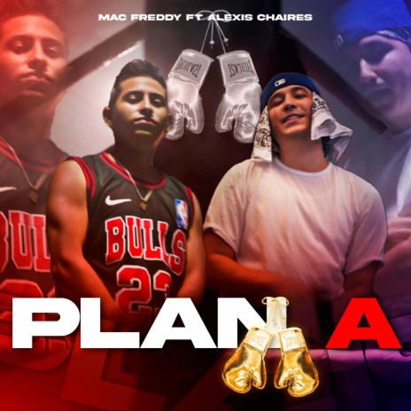 Plan A ft. Alexis Chaires | Boomplay Music