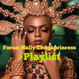 Focus: Nally Chugaprincess