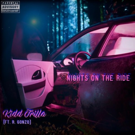 Nights on the Ride ft. R. Gonzo | Boomplay Music
