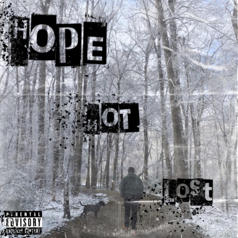 Hope Not Lost | Boomplay Music