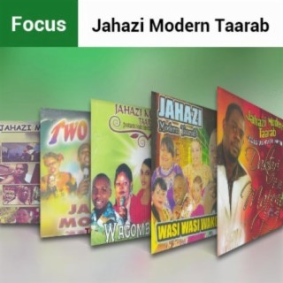 Focus: Jahazi Modern Taarab