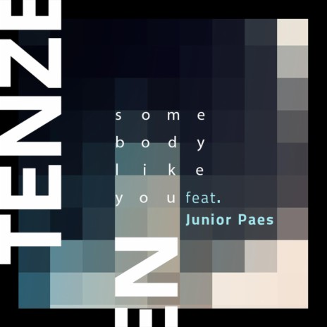 Somebody Like You ft. Junior Paes | Boomplay Music
