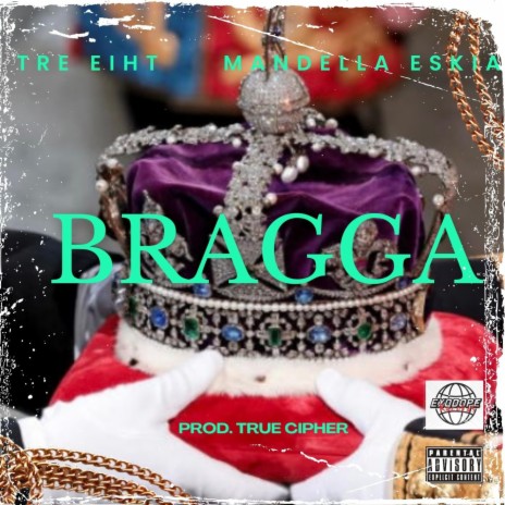 Bragga ft. Mandella Eskia | Boomplay Music