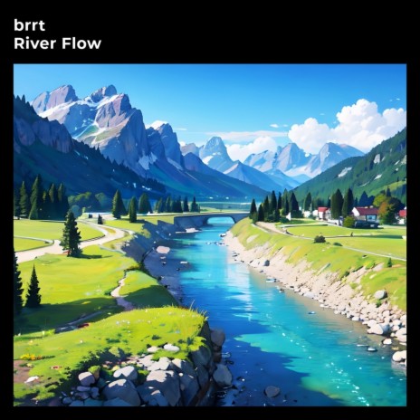 River Flow | Boomplay Music