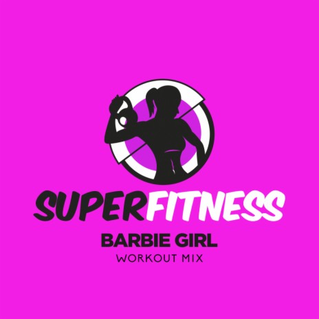 Barbie Girl (Instrumental Workout Mix 130 bpm)