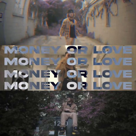 Money Or Love | Boomplay Music