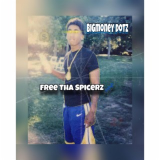 Free Tha Spicerz