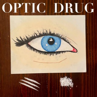 Optic Drug lyrics | Boomplay Music
