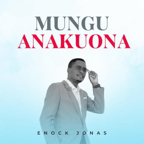 Mungu Anakuona | Boomplay Music