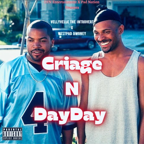 Cousin Criage ft. Westpad DMoney | Boomplay Music