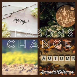 Seasons Change lyrics | Boomplay Music