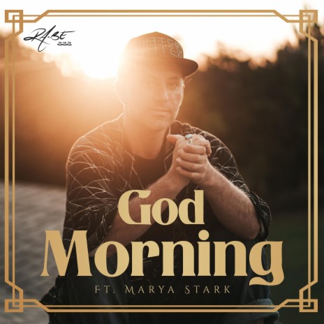 God Morning ft. Marya Stark | Boomplay Music