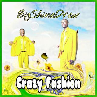 Crazy Fashion EP (Extended Version)